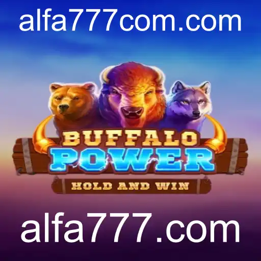 Descubra o Mundo de BuffaloPower: Experiência de Jogo Imersiva em Alfa777.com